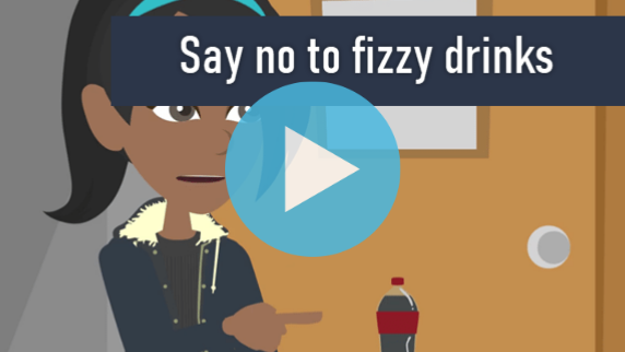 Say no to fizzy drinks